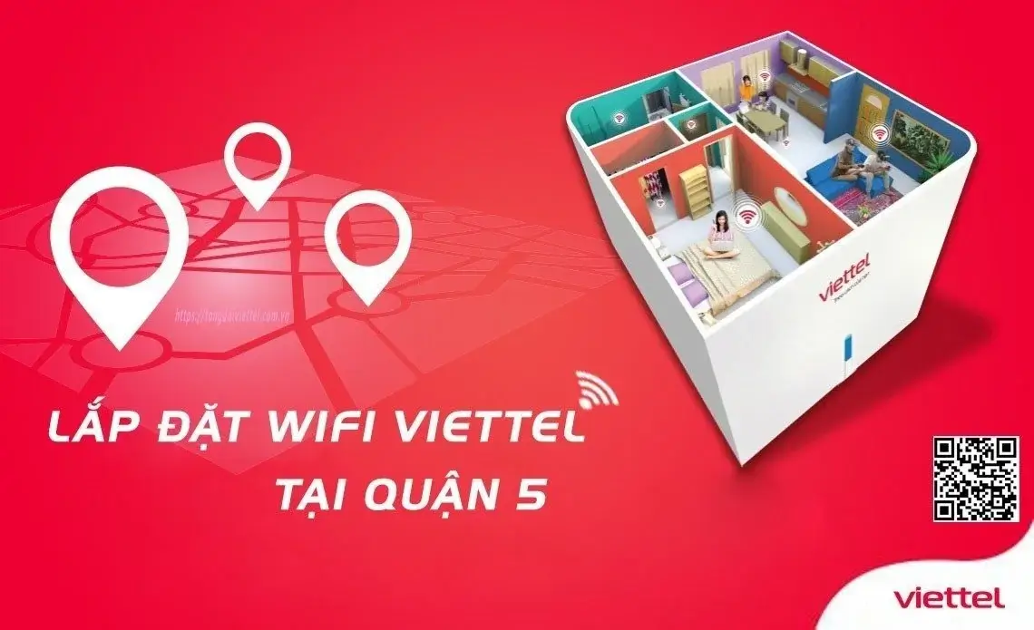 Lắp Đặt Wifi Viettel Tại Quận 5