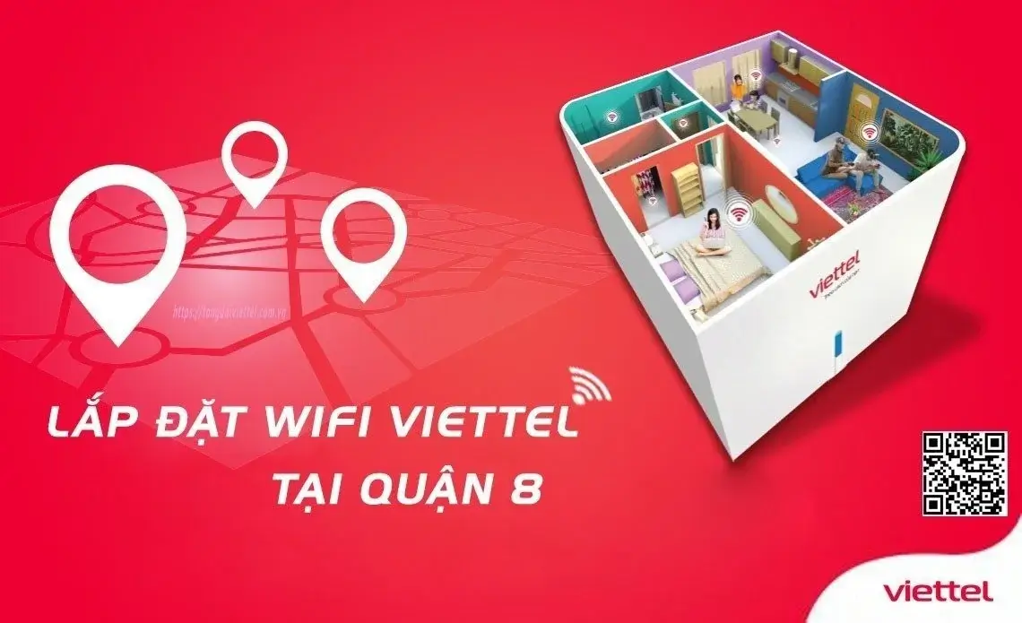 Lắp Đặt Wifi Viettel Tại Quận 8