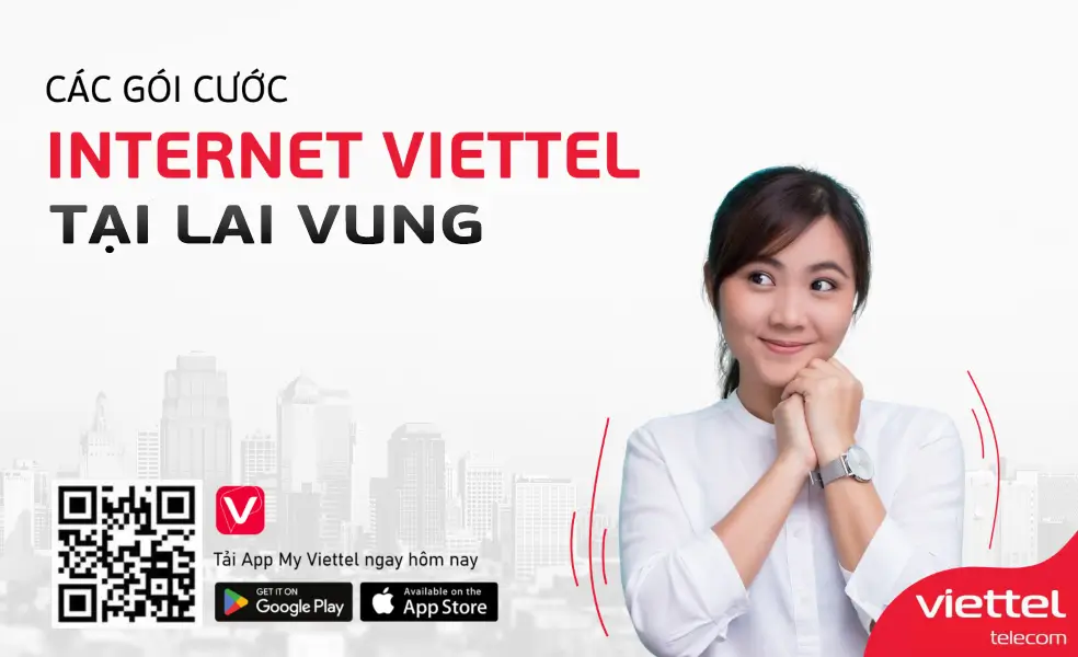 Lắp Đặt Internet Viettel Lai Vung, Đồng Tháp Chỉ 180.000đ